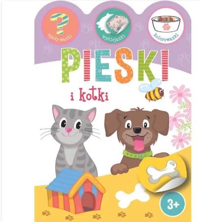 KOTKI I PIESKI. ZGADYWANKI, WYKLEJANKI, KOLOROWANK