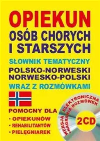 Opiekun osób chorych i starszych Słownik