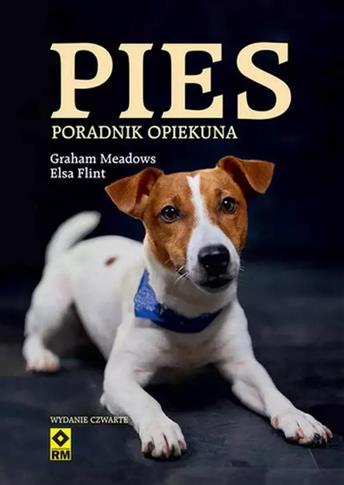 Pies. Poradnik opiekuna