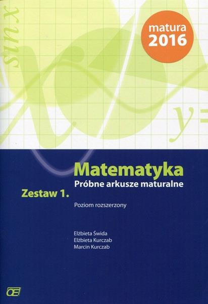 Matematyka. Próbne arkusze maturalne. Zestaw 1. Po