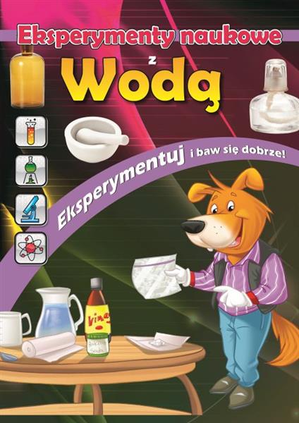 EKSPERYMENTY NAUKOWE Z WODĄ