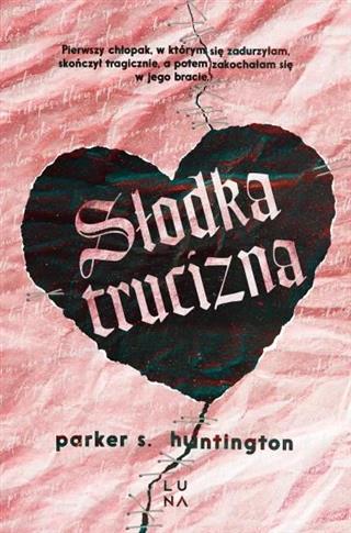 SŁODKA TRUCIZNA