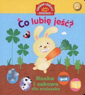 NAUKA I ZABAWA DLA MALUSZKA. CO LUBIĘ JEŚĆ?