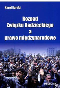 Rozpad Związku Radzieckiego a prawo międzynarodowe