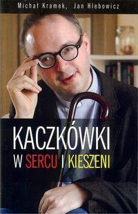 KACZKÓWKI W SERCU I KIESZENI