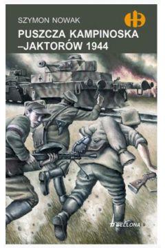 PUSZCZA KAMPINOSKA - JAKTORÓW 1944