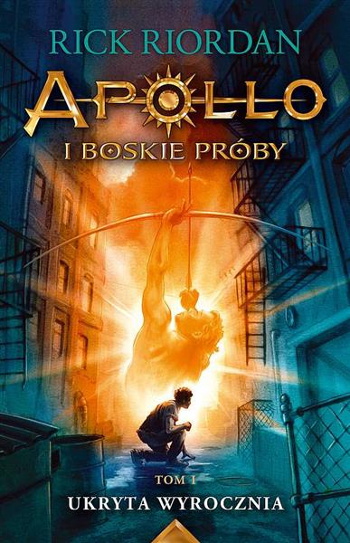 APOLLO I BOSKIE PRÓBY. TOM 1. UKRYTA WYROCZNIA