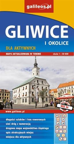 GLIWICE I OKOLICE DLA AKTYWNYCH