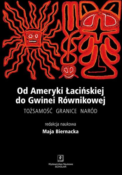 Od Ameryki Łacińskiej do Gwinei Równikowej. Tożsam