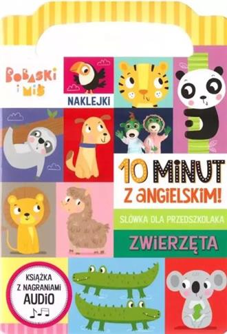 10 MINUT Z ANGIELSKIM. ZWIERZĘTA