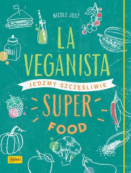 LA VEGANISTA. SUPERFOOD