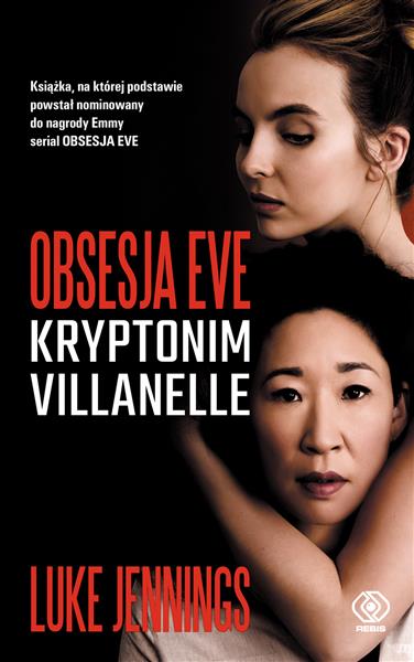 OBSESJA EVE. KRYPTONIM VILLANELLE