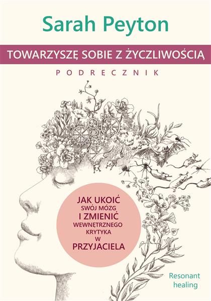 TOWARZYSZĘ SOBIE Z ŻYCZLIWOŚCIĄ. PODRĘCZNIK