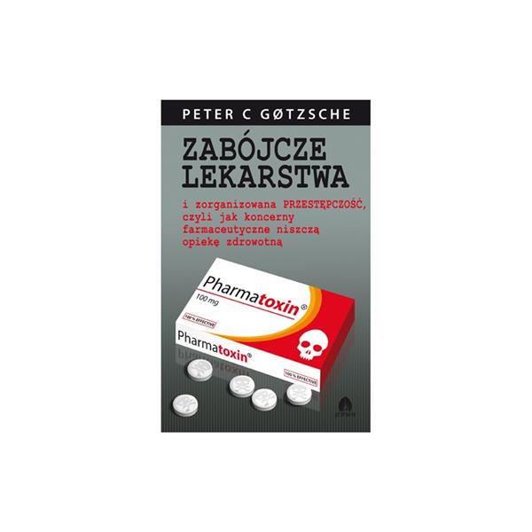 ZABÓJCZE LEKARSTWA I ZORGANIZOWANA PRZESTĘPCZOŚĆ