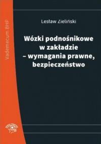 WÓZKI PODNOŚNIKOWE W ZAKŁADZIE WYMAGANIA...