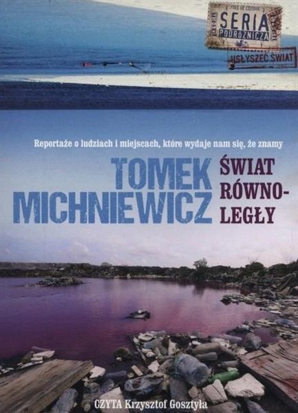 ŚWIAT RÓWNOLEGŁY TOMEK MICHNIEWICZ AUDIOBOOK MP3