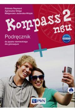 Kompass 2 neu. Nowa edycja. Podręcznik + 2CD