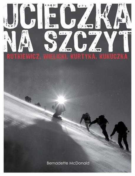 UCIECZKA NA SZCZYT (DODRUK)