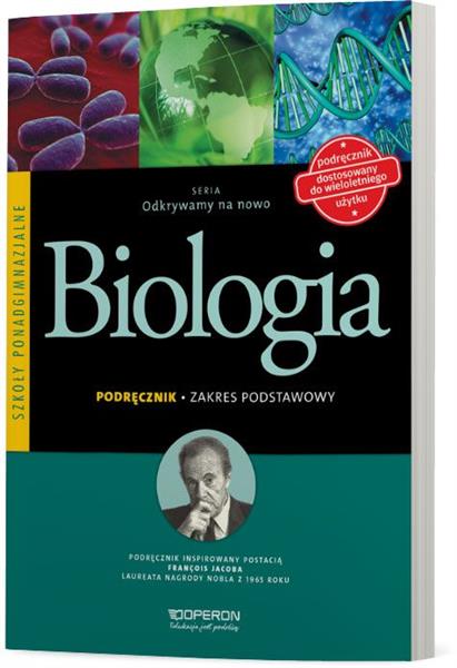 ODKRYWAMY NA NOWO. BIOLOGIA. PODRĘCZNIK WIELOLETNI