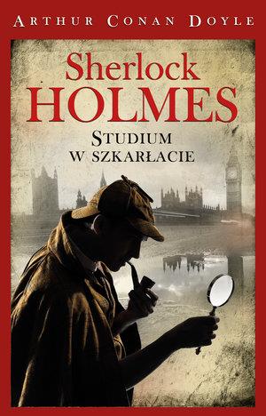 SHERLOCK HOLMES. STUDIUM W SZKARŁACIE