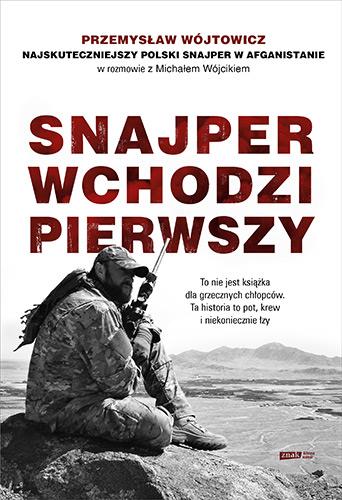 SNAJPER WCHODZI PIERWSZY