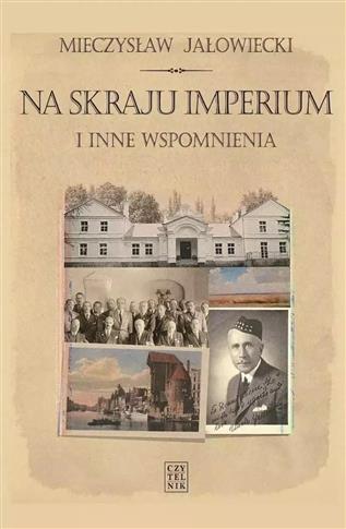 Na skraju Imperium i inne wspomnienia, wydanie 8