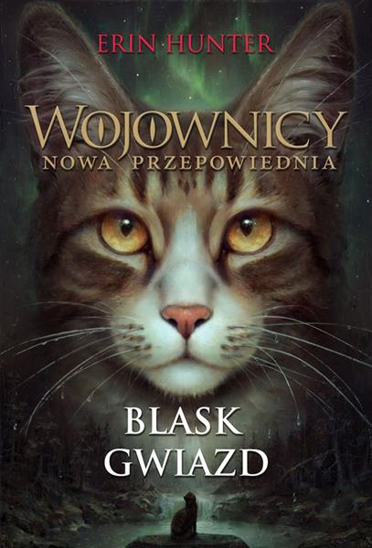 WOJOWNICY. NOWA PRZEPOWIEDNIA. BLAS GWIAZD