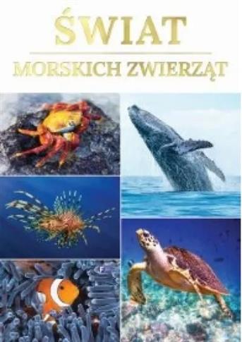 Świat morskich zwierząt