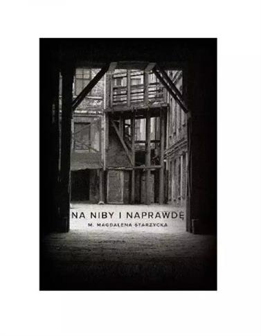 NA NIBY I NAPRAWDĘ