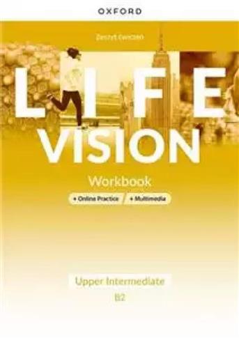 LIFE VISION. UPPER-INTERMEDIATE B2. WORKBOOK + ONL