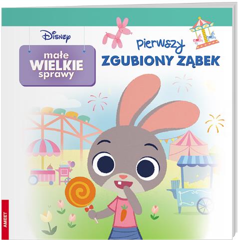 DISNEY. MAŁE WIELKIE SPRAWY PIERWSZY ZGUBIONY