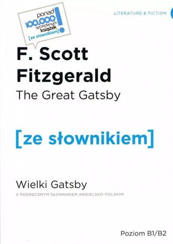 THE GREAT GATSBY / WIELKI GATSBY Z PODRĘCZNYM SŁOW