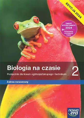 Biologia na czasie 2. Liceum i technikum