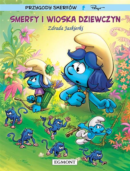 SMERFY I WIOSKA DZIEWCZYN. TOM 2. ZDRADA JASKIERKI