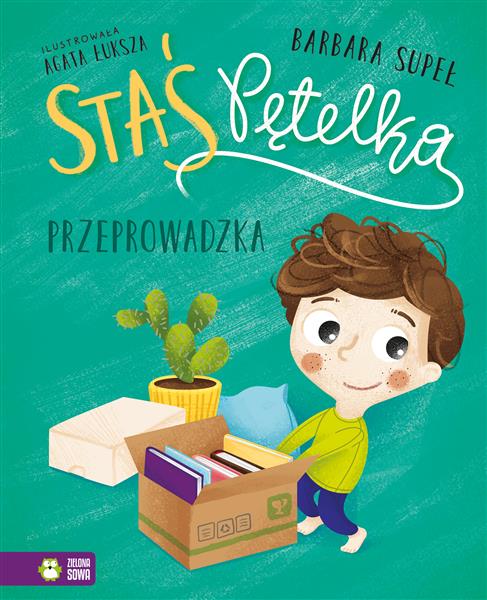 STAŚ PĘTELKA. PRZEPROWADZKA