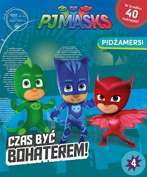 PIDŻAMERSI CZAS BYĆ BOHATEREM! NR 4