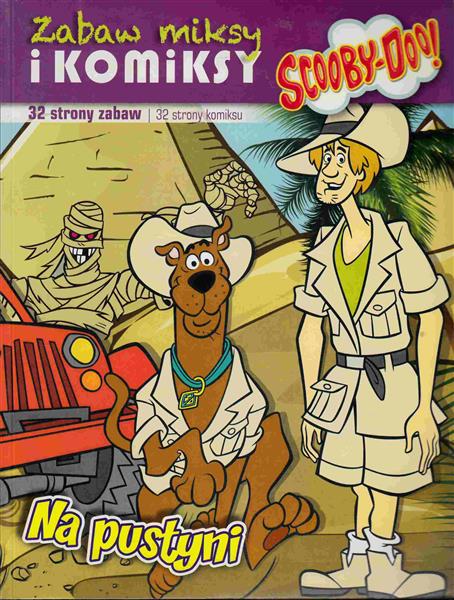 SCOOBY-DOO! ZABAW MIKSY I KOMIKSY 1 NA PUSTYNI