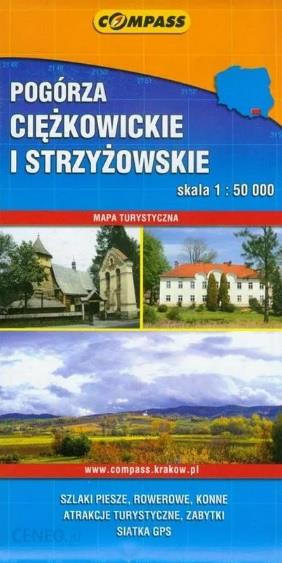 POGÓRZE CIĘŻKOWICKIE I STRZYŻYKOWSKIE SKALA 1:5000