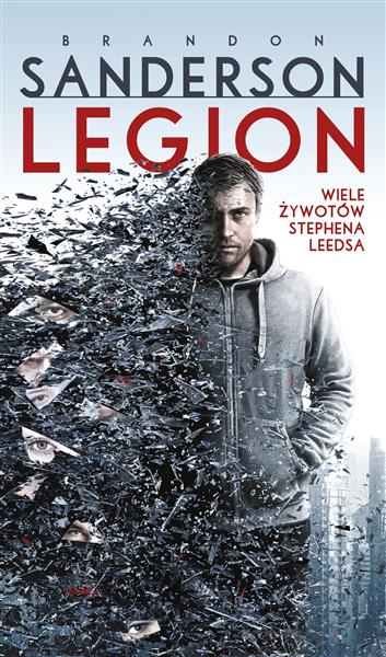 Legion. Wiele żywotów Stephena Leedsa