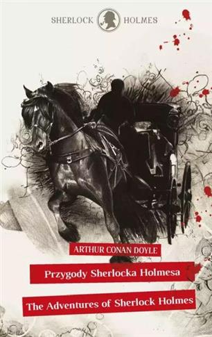 Sherlock Holmes. Przygody Sherlocka Holmesa / The