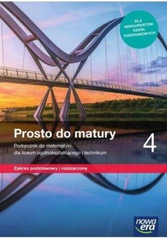 Prosto do matury 4. Matematyka. Podręcznik. Liceum