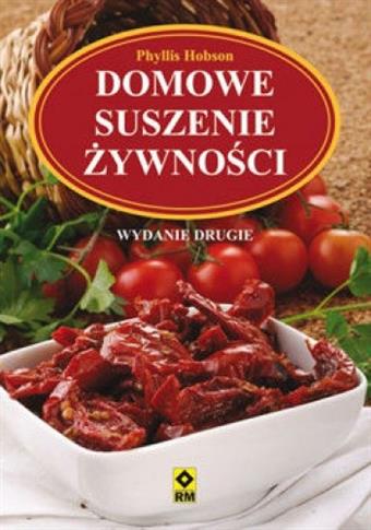 Domowe suszenie żywności