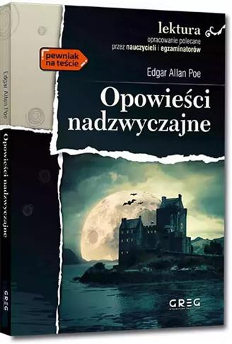 Opowieści nadzwyczajne (wydanie z opracowaniem i s