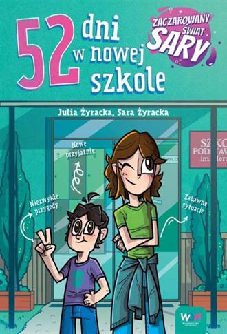 52 DNI W NOWEJ SZKOLE