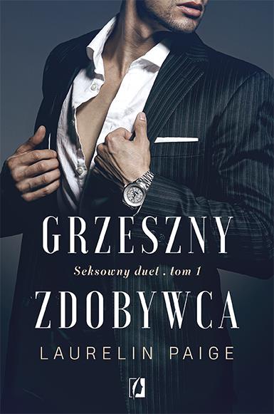 SEKSOWNY DUET. TOM 1. GRZESZNY ZDOBYWCA