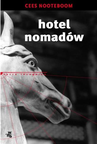 Hotel nomadów Cees Nooteboom tw WAB