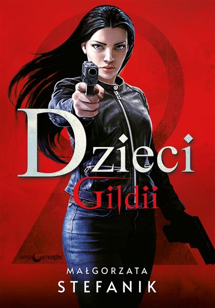 Gildia Zabójców. Tom 2. Dzieci Gildii