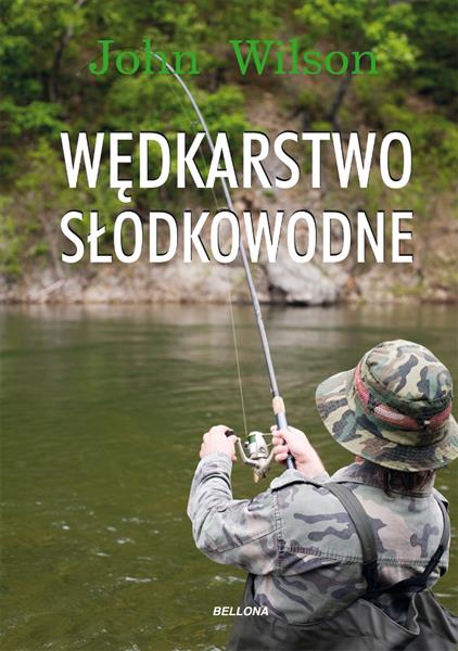 WĘDKARSTWO SŁODKOWODNE