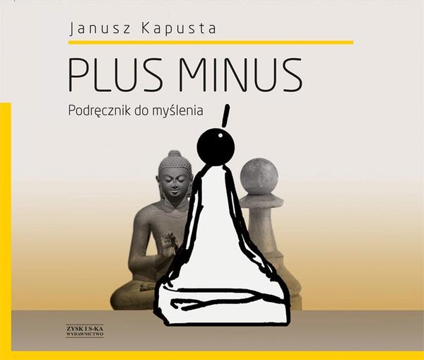 PLUS MINUS PODRĘCZNIK DO MYŚLENIA