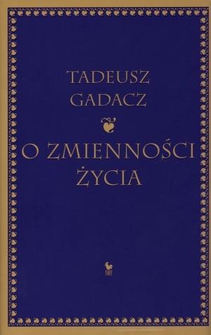 O ZMIENNOŚCI ŻYCIA